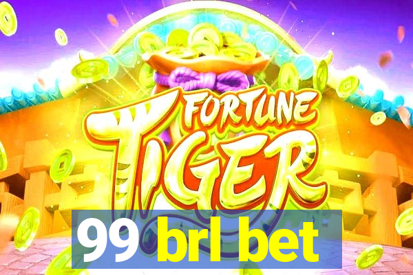 99 brl bet